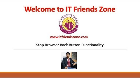 Stop Browser Back Button in Asp.net by itfriendszone