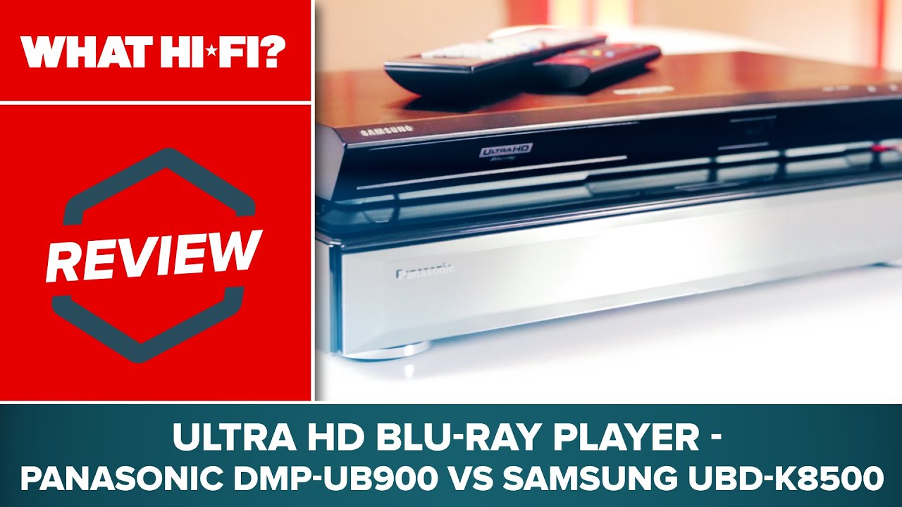 Samsung UBD-K8500 review (UHD Blu-ray)