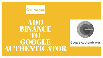 How To Add Binance to Google Authenticator? Binance Tutorial 2022