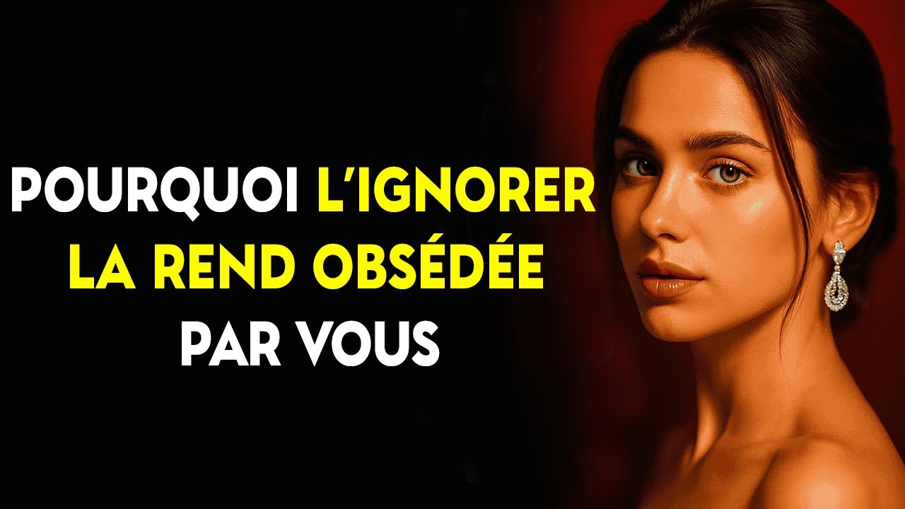 La psychologie sombre de l’ignorance : pourquoi ignorer une femme la rend obsédée