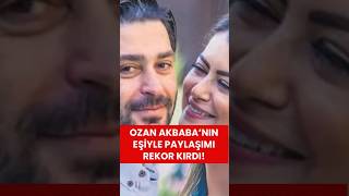 Ozan Akbaba’nın Eşiyle Paylaşımı Rekor Kırdı Resimi