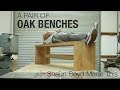 Building a pair of oak benches  shaun boyd made this