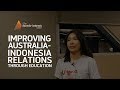 Improving australiaindonesia relations through education