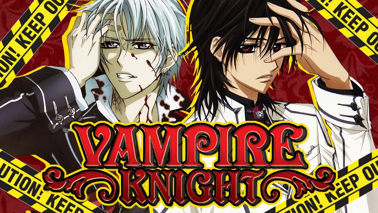 Vampire Knight Manga ve Anime