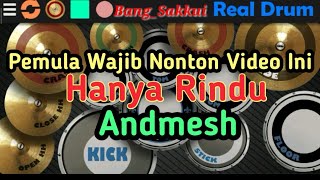 Real Drum || Andmesh hanya Rindu|| Pemula Wajib Nonton😘