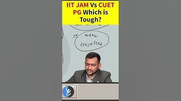 IIT JAM Mathematics Vs CUET PG Mathematics Which Exam Is Tough?