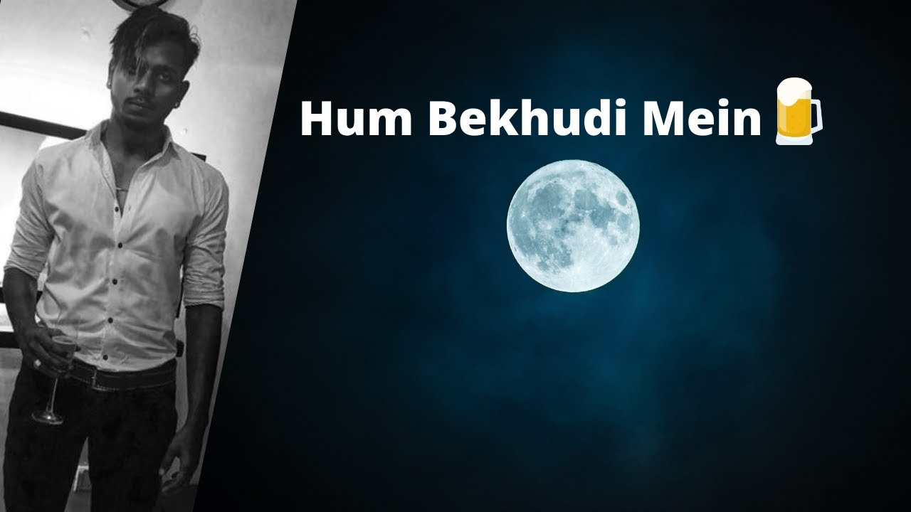 KING  HUM BEKHUDI MEIN  LYRICAL SONGS