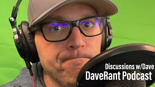Discussions With Dave Live