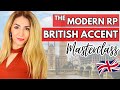 Master a Modern RP British Accent - Pronunciation Training #SPON