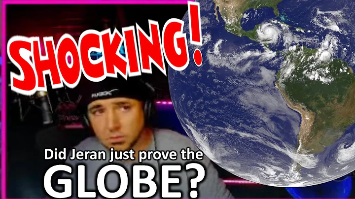 SHOCKING Did Jeran Jeranism just prove the GLOBE?