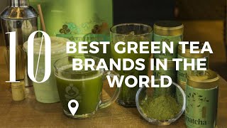 Top 10 Best Green Tea Brands In The World