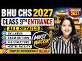 BHU CHS Class 9th 2027 Entrance Admission process All Details | CHS BHU Preparation 2027