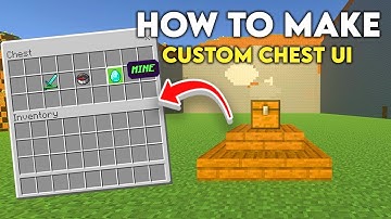 How to Make a Custom Chest UI for Minecraft Bedrock! 1.21