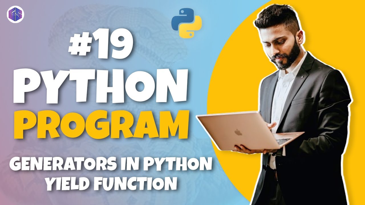#19 Python 🐍 Program for Interview Preparation | Generators in Python ...