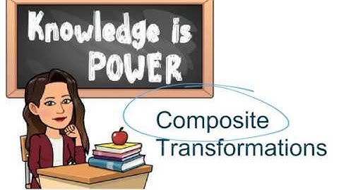 M8 Composite Transformations