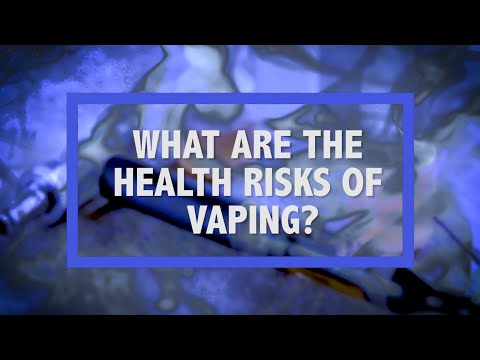 What Are the Health Risks of Vaping?
