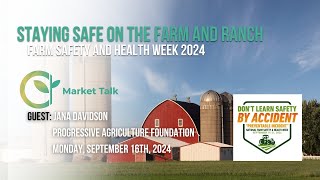 Reminders and Tips During Farm Safety and Health Week