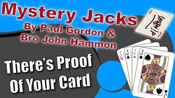 Mystery Jacks By Paul Gordon and Bro John Hammon