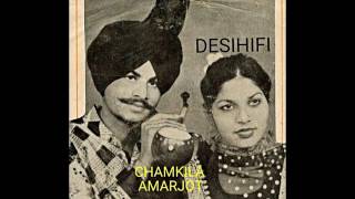 Amar singh chamkila & amarjot