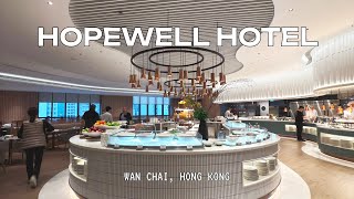 Hopewell Hotel Hong Kong: Suite Tour, Dining Review & Full Guide