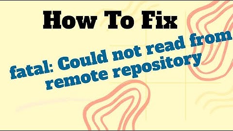 Adding SSH Key to GitHub | Fix "fatal: Could not read from remote repository" Error