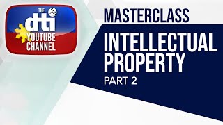 Full Intellectual Property  (PART 2) | Masterclass Mondays Update