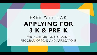 {WEBINAR} Applying to 3K and Pre-K