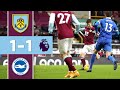 CLARETS UNLUCKY | HIGHLIGHTS | Burnley v Brighton