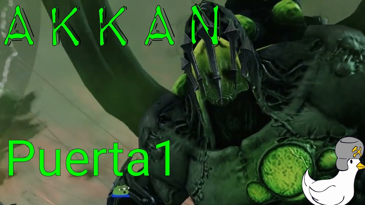Guia Akkan Puerta 1 // Para tu amigo el manco