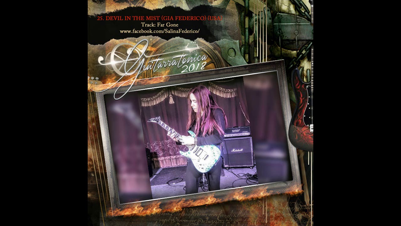 25. Devil In The Mist - Far Gone (Guitarratónica 2018)