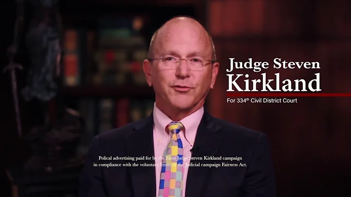Political Ad: Judge Steven Kirkland