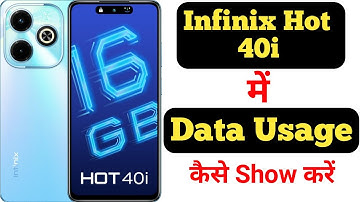 How to show data usage on Infinix Hot 40i || Infinix Hot 40i me data usage kaise show kare ||