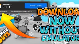 How to download Stumble Guys Latest Version 0.37 in pc for free without  emulator. 