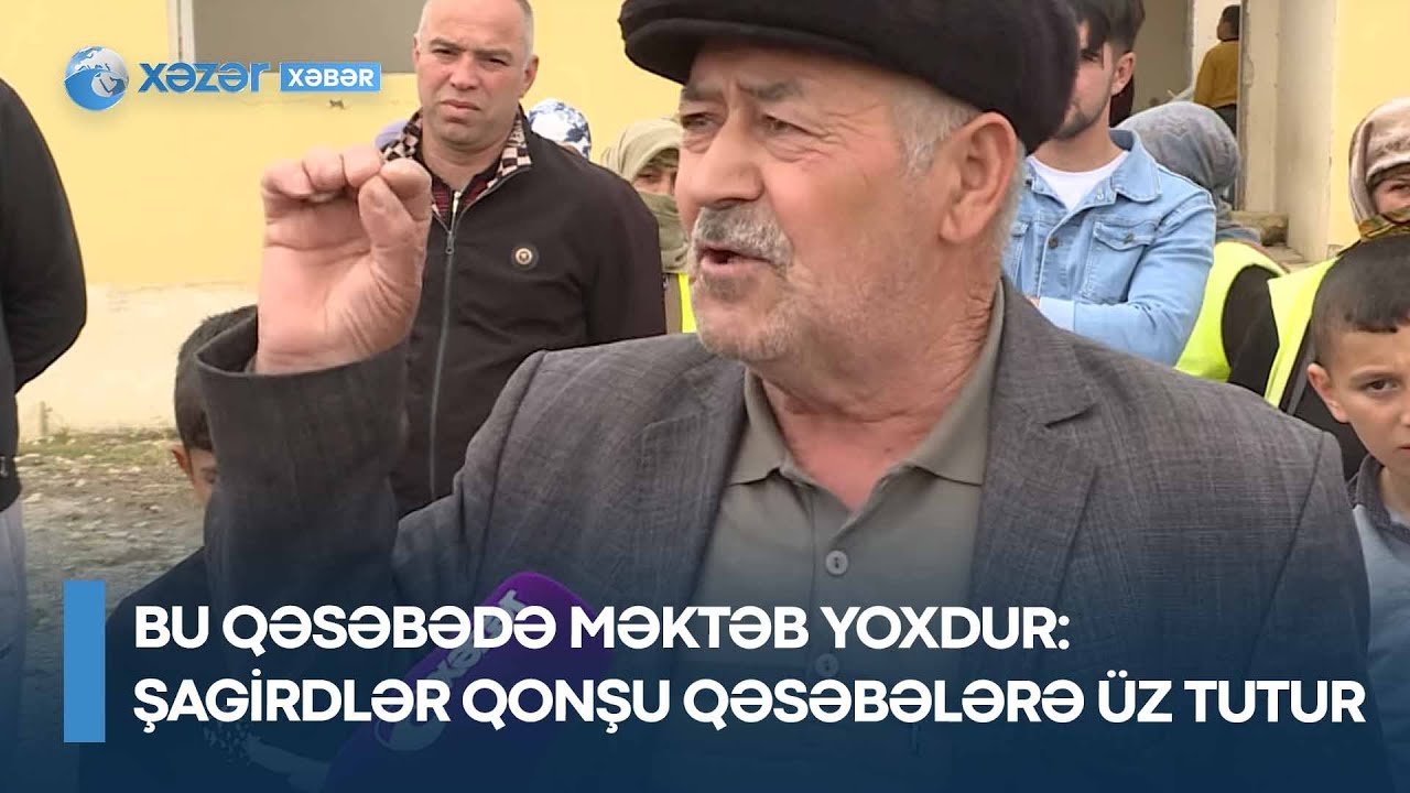 Bu qəsəbədə məktəb yoxdur - Şagirdlər qonşu qəsəbələrə üz tutur