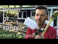 Renovating an abandoned Tiny House #56: Brush or spray - That's the question!