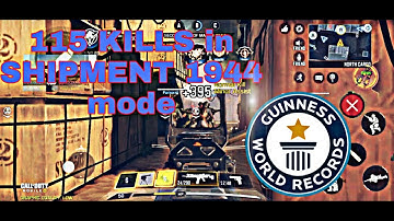 NEW WORLD RECORD!!!| 115 Kills in 10v10 SHIPMENT 1944 Mode CALL OF DUTY MOBILE 📱