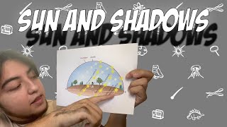 Sun and Shadows