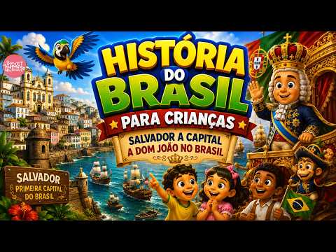 HISTÓRIA DO BRASIL PARA CRIANÇAS 3