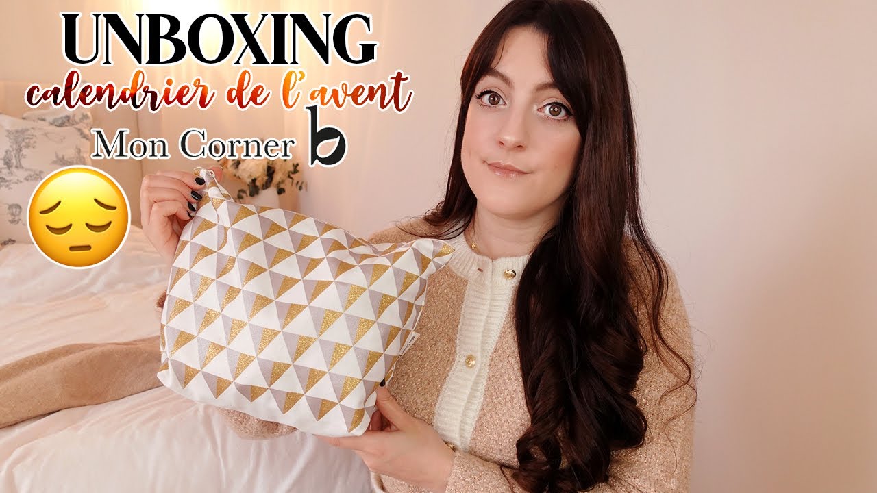 UNBOXING Calendrier de l'Avent Mon Corner B 2022 : pas fait pour moi