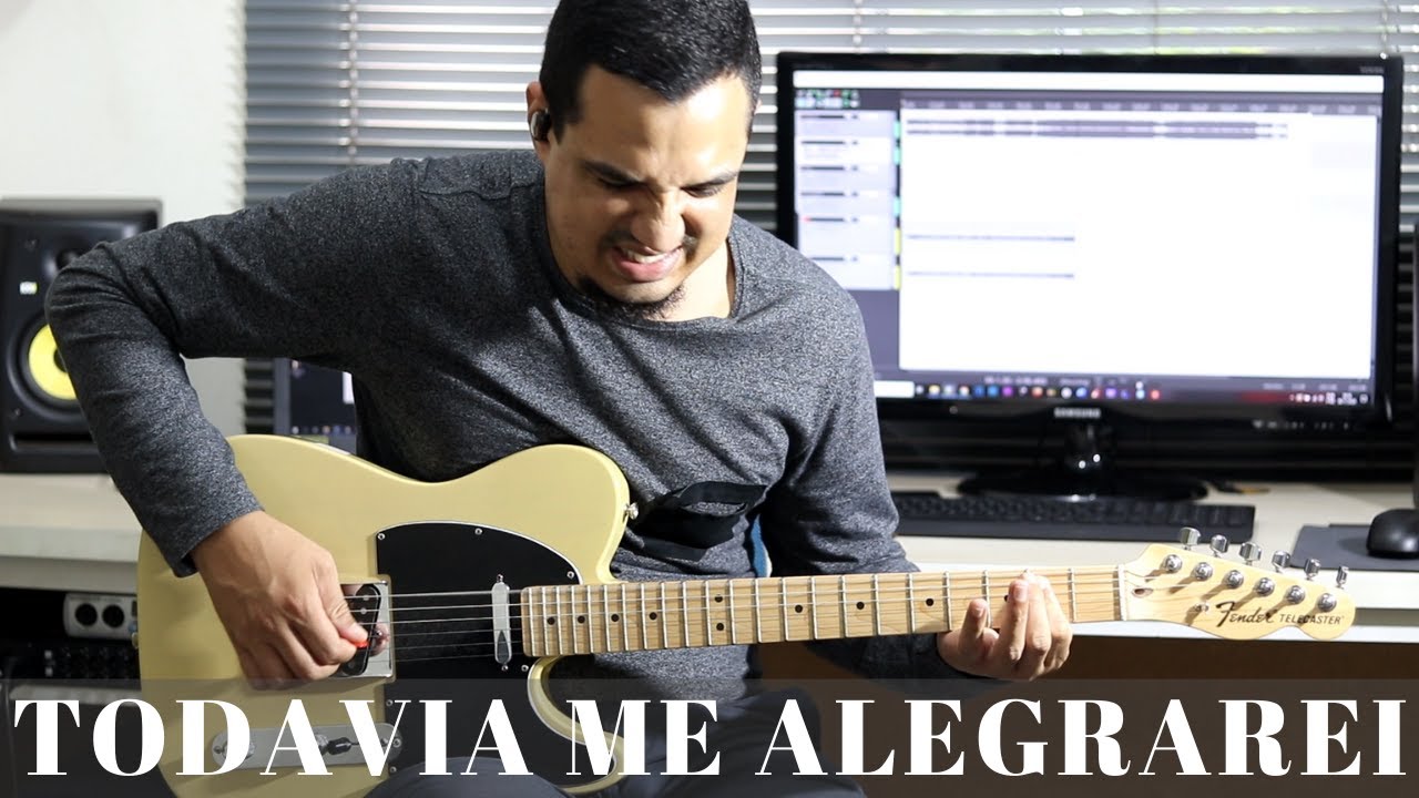 Todavia me Alegrarei - Samuel Messias | Guitarra