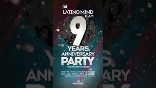 Latino Mind 9 Years Anniversary Party