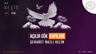 Açılır Gök Kapıları | Türkçe Neşid Resimi