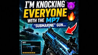  I’m Knocking Everyone With The MP7 “Submarine” Gun… 😈🔥
