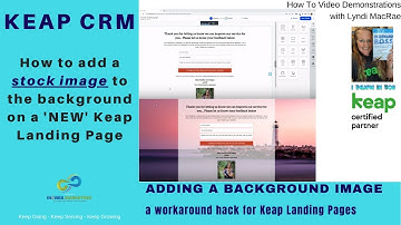 LANDING PAGE TUTORIAL: Keap NEW landing pages - how to add a background to the full page