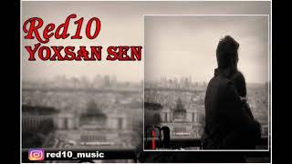 Red10 - Yoxsan Sen