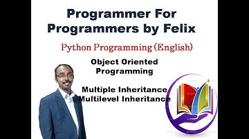 Python|| OOP||Multiple Inheritance||  Multilevel Inheritance