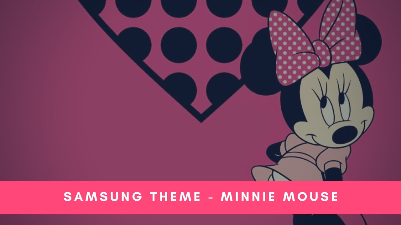 SAMSUNG THEME - MINNIE MOUSE