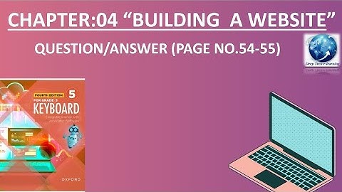 Class 5 Chapter 04"Building a website" Question Answer#keyboard series 4th edition by OUP