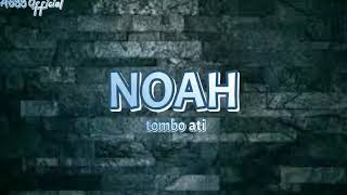 NOAH TOMBO ATI