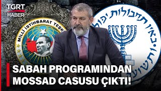 MİT'ten MOSSAD Casuslarına Operasyon! Yakalananlar Arasında Hamza Turhan Ayberk de Var - TGRT Haber Resimi